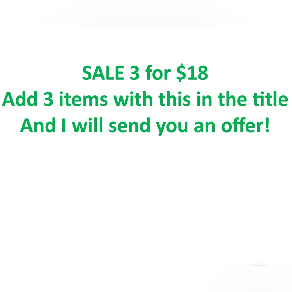 Sale 3 for $18